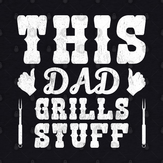 This Dad Grills Stuff by All About Nerds